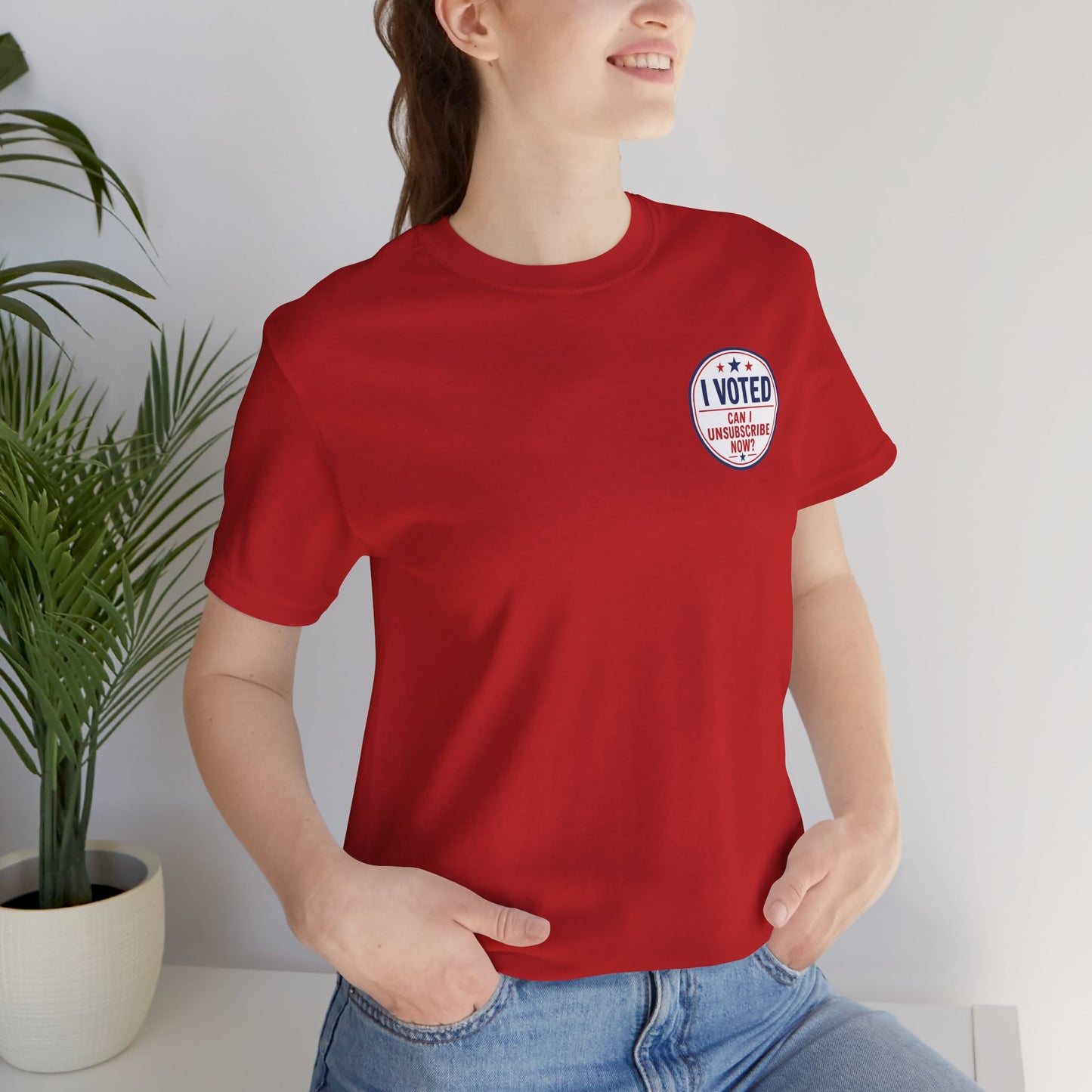 Funny Election Humor Gift Shirt – I Voted, Now Can I Unsubscribe? Political Parody Tee Unisex Jersey Short Sleeve Tee Bella Canvas 3001 T-Shirt Cajun Deb collection