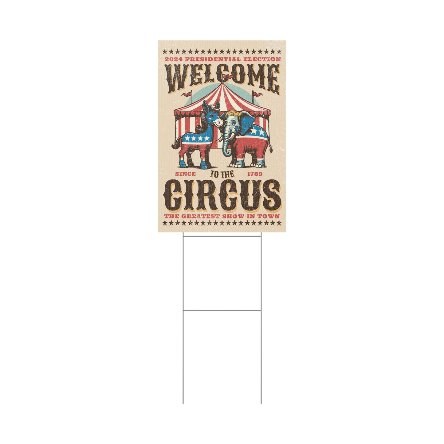 Plastic Political Circus Yard Sign 2024 Election