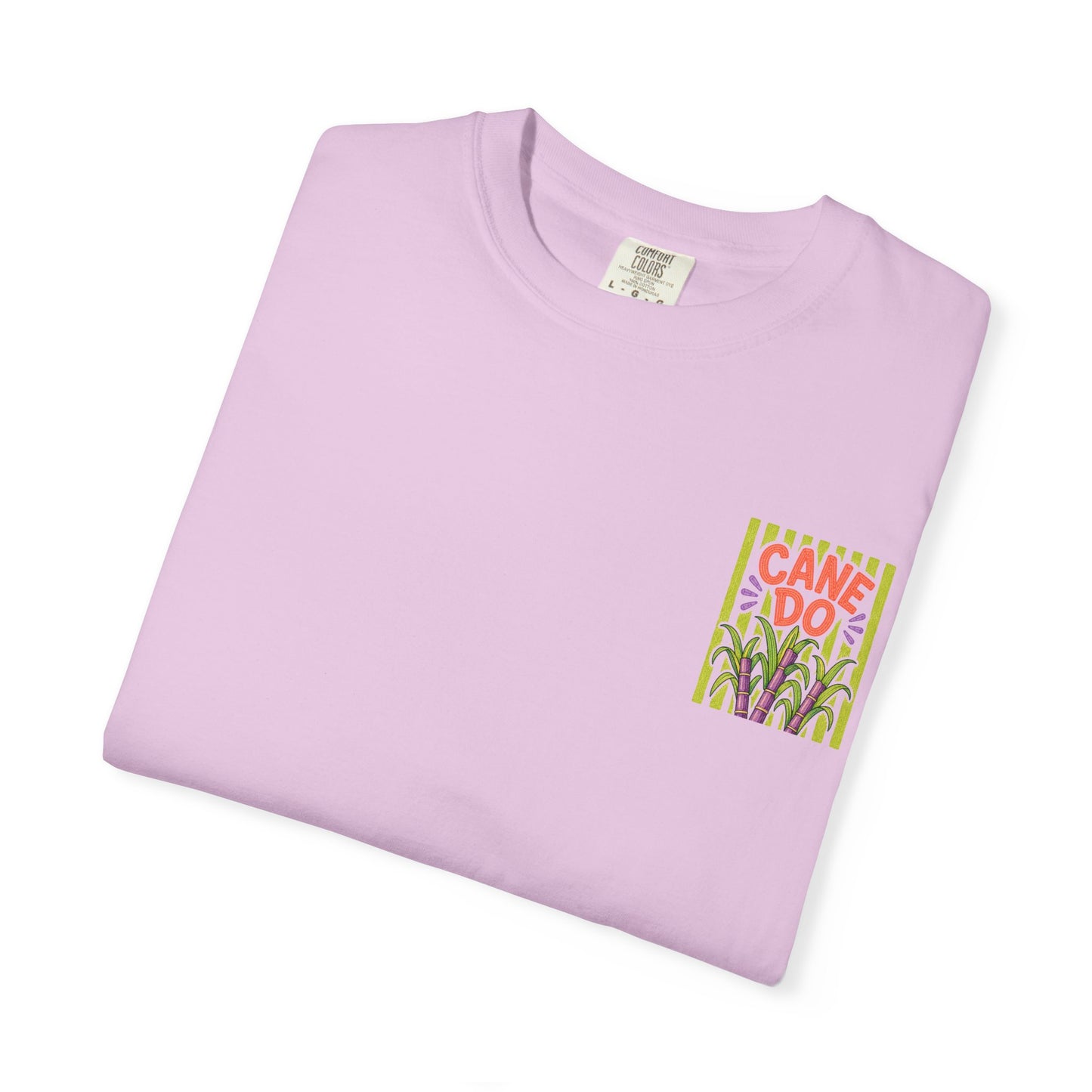 Cane Do Sugarcane Shirt | Comfort Colors 1717 | Funny Louisiana Cajun Tee | Cajun Deb Collection