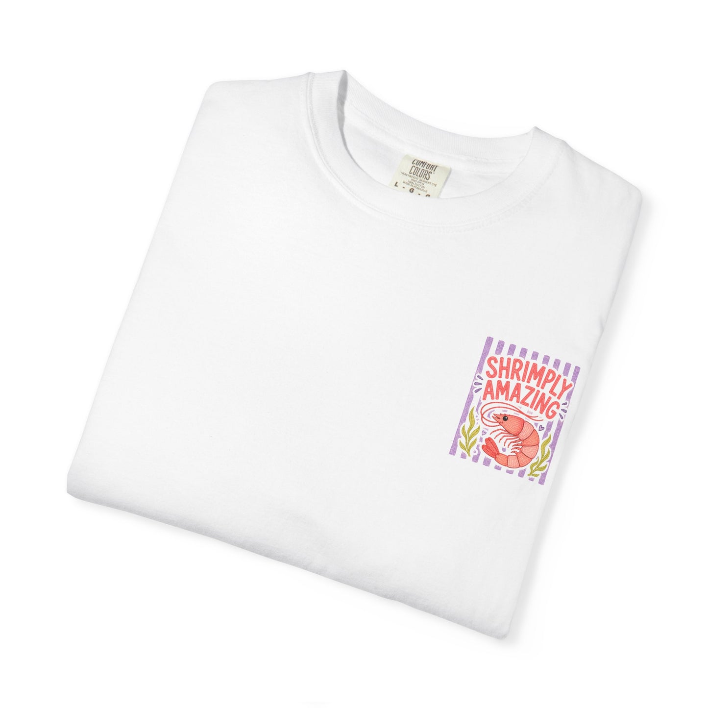 Shrimply Amazing Shrimp Shirt | Comfort Colors 1717 | Funny Seafood Tee | Cajun Deb Collection