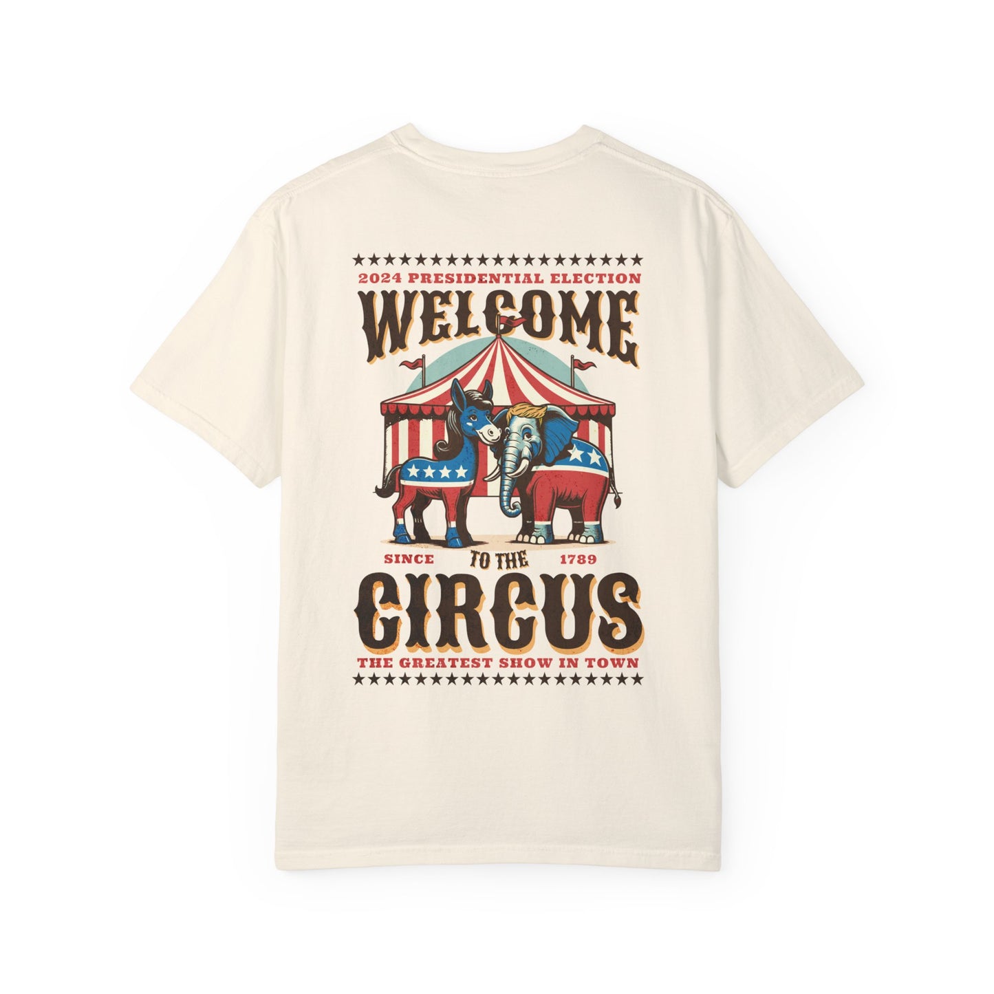 Two-sided Political Circus T-Shirt | Elephant & Donkey Satire Unisex Garment-Dyed T-shirt election Comfort Colors 1717