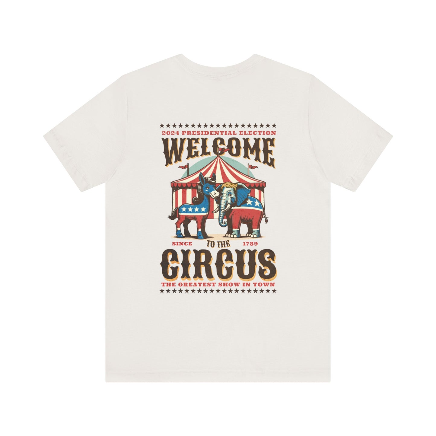 Two-sided Political Circus T-Shirt | Elephant & Donkey Satire Unisex Crew Neck Soft T-shirt election Bella + Canvas 3001