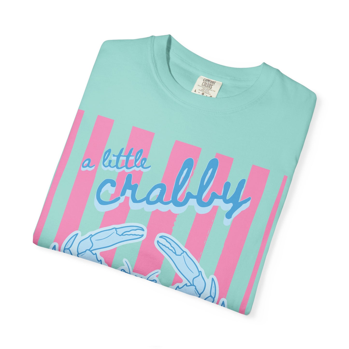 CAJUN DEB Crabby T-Shirt — "A Little Crabby" Blue Crab Graphic Comfort Colors Tee
