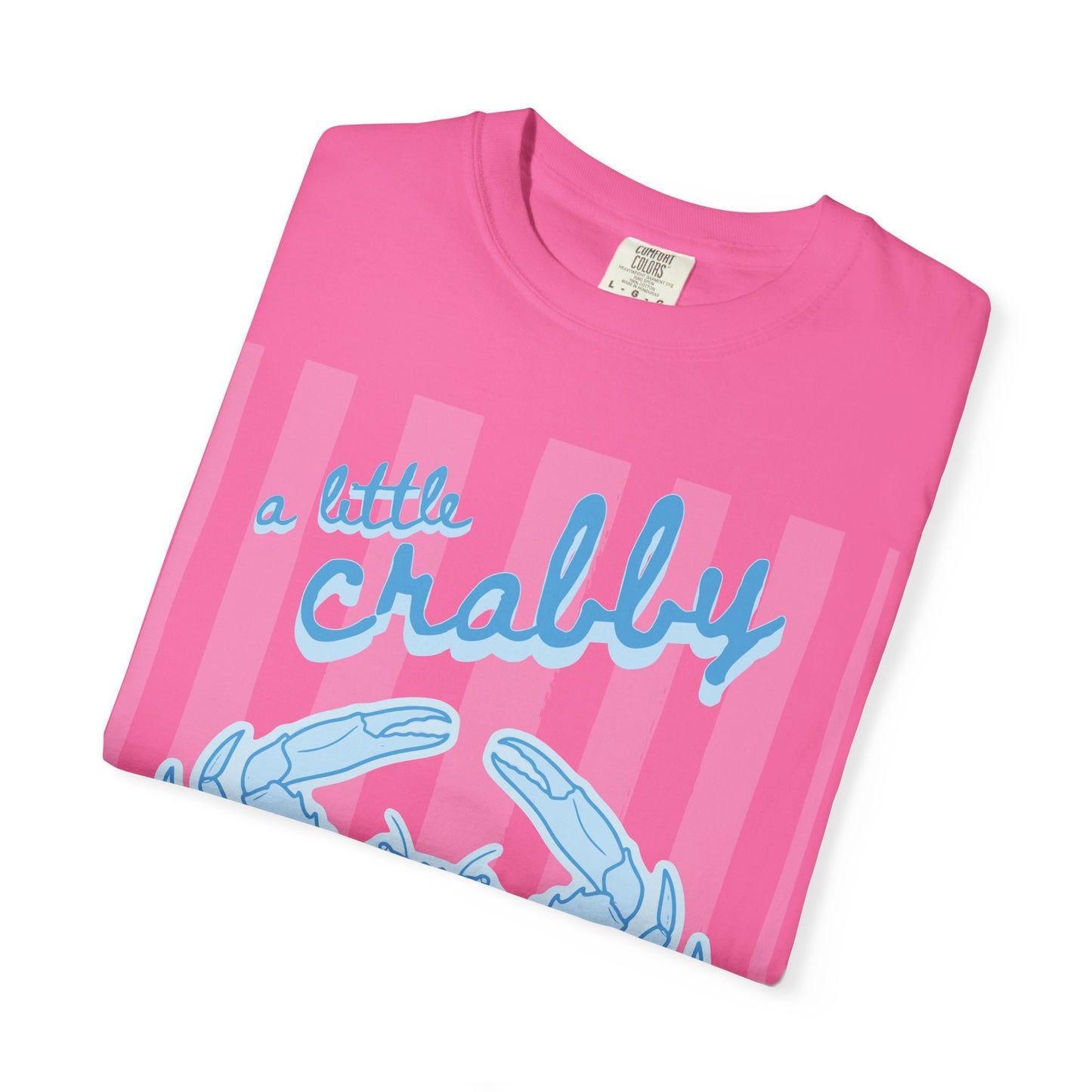 CAJUN DEB Crabby T-Shirt — "A Little Crabby" Blue Crab Graphic Comfort Colors Tee