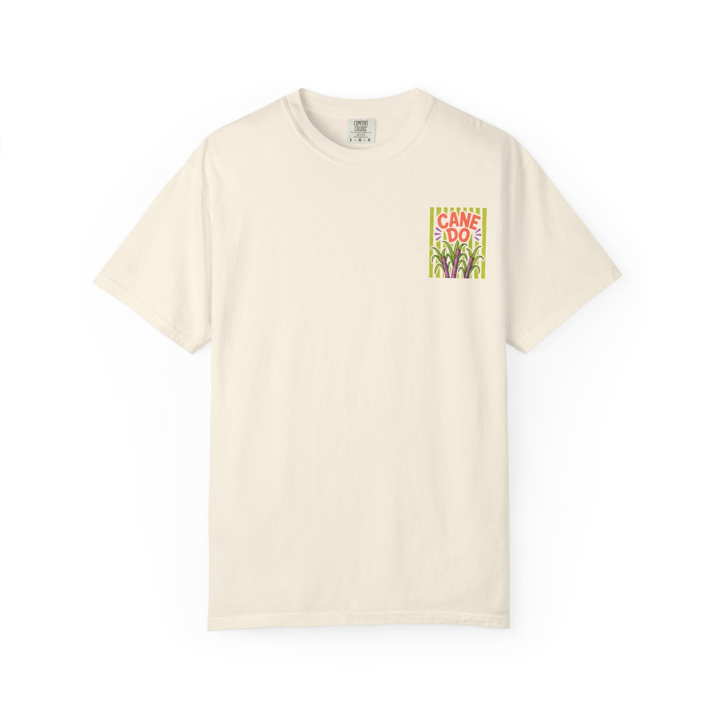 Cane Do Sugarcane Shirt | Comfort Colors 1717 | Funny Louisiana Cajun Tee | Cajun Deb Collection