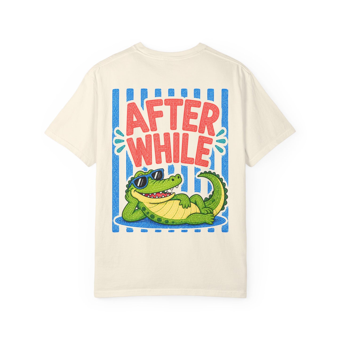 After While Crocodile T-Shirt | Comfort Colors 1717 | Funny Southern Alligator Tee | Cajun Deb Collection