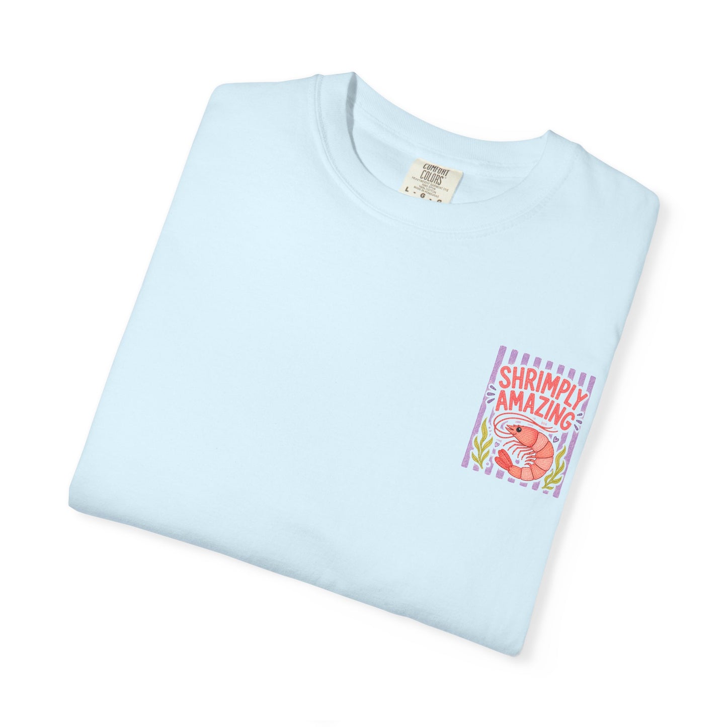 Shrimply Amazing Shrimp Shirt | Comfort Colors 1717 | Funny Seafood Tee | Cajun Deb Collection