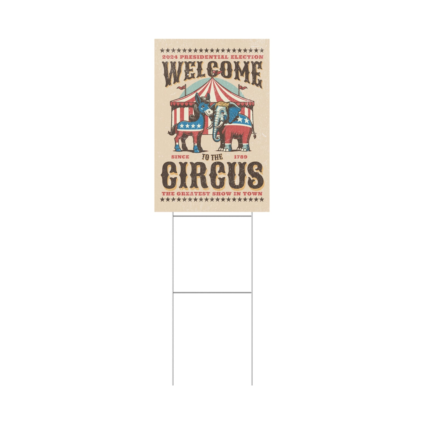 Plastic Political Circus Yard Sign 2024 Election