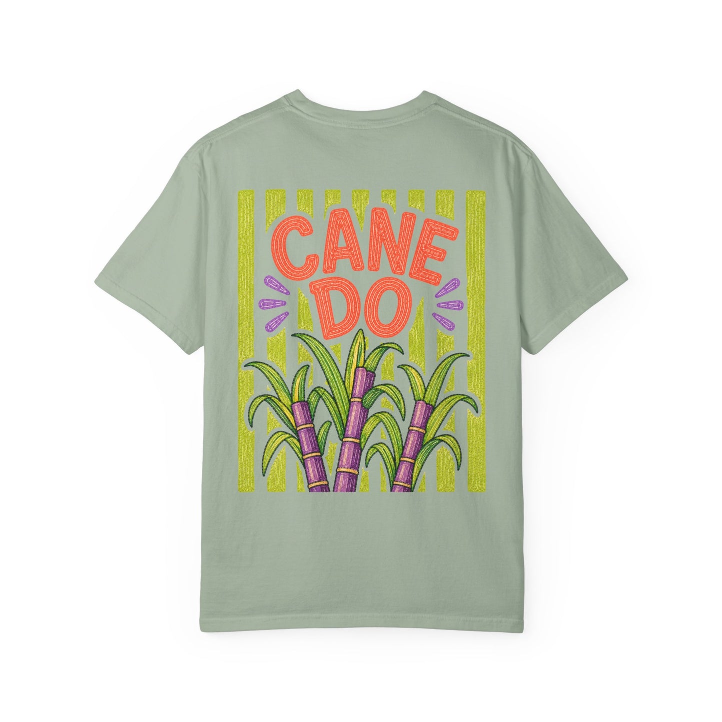 Cane Do Sugarcane Shirt | Comfort Colors 1717 | Funny Louisiana Cajun Tee | Cajun Deb Collection