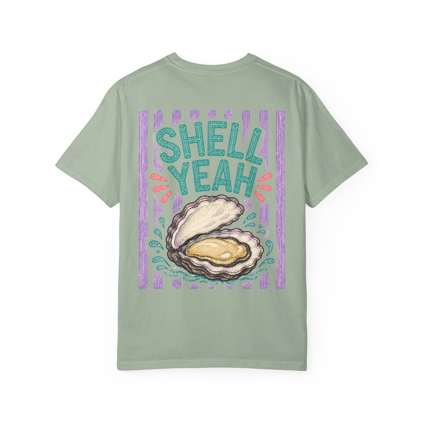 Shell Yeah Oyster Shirt | Comfort Colors 1717 | Funny Cajun Seafood Tee | Cajun Deb Collection
