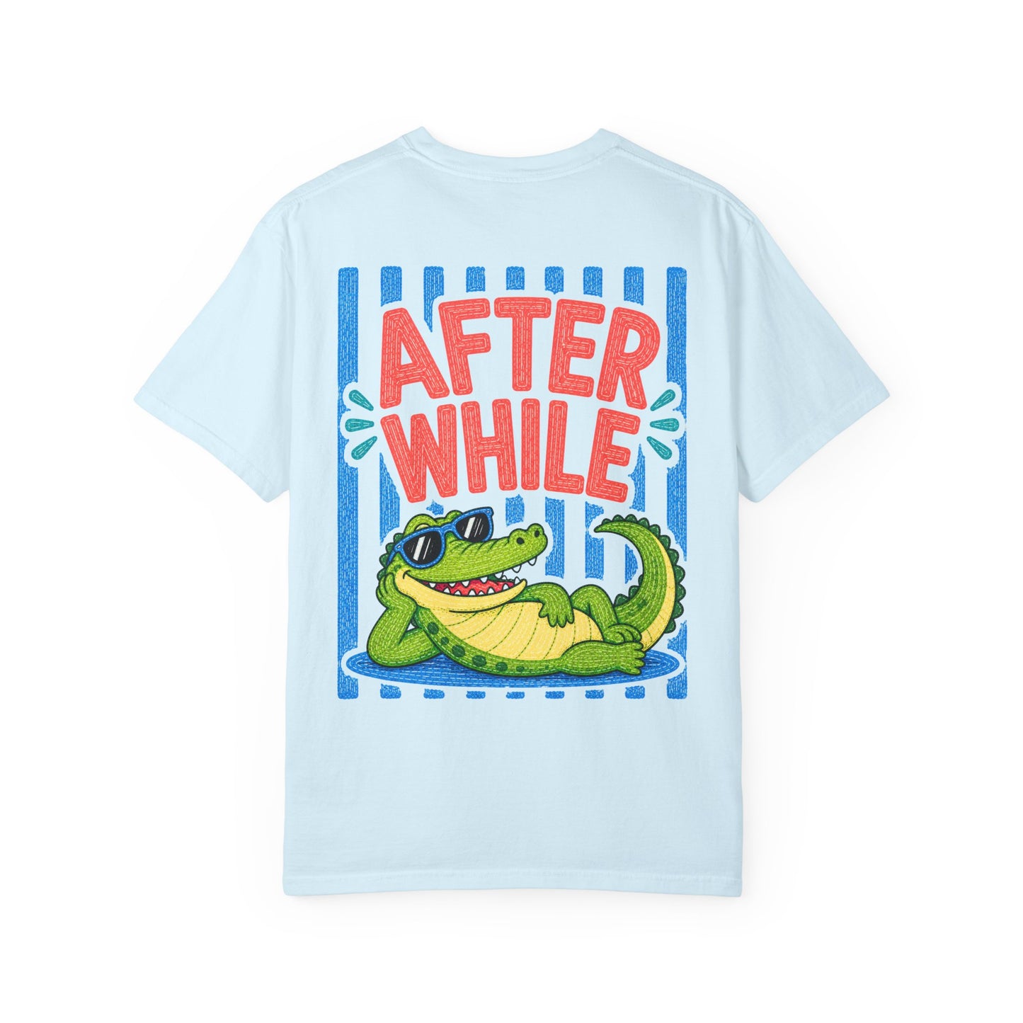 After While Crocodile T-Shirt | Comfort Colors 1717 | Funny Southern Alligator Tee | Cajun Deb Collection