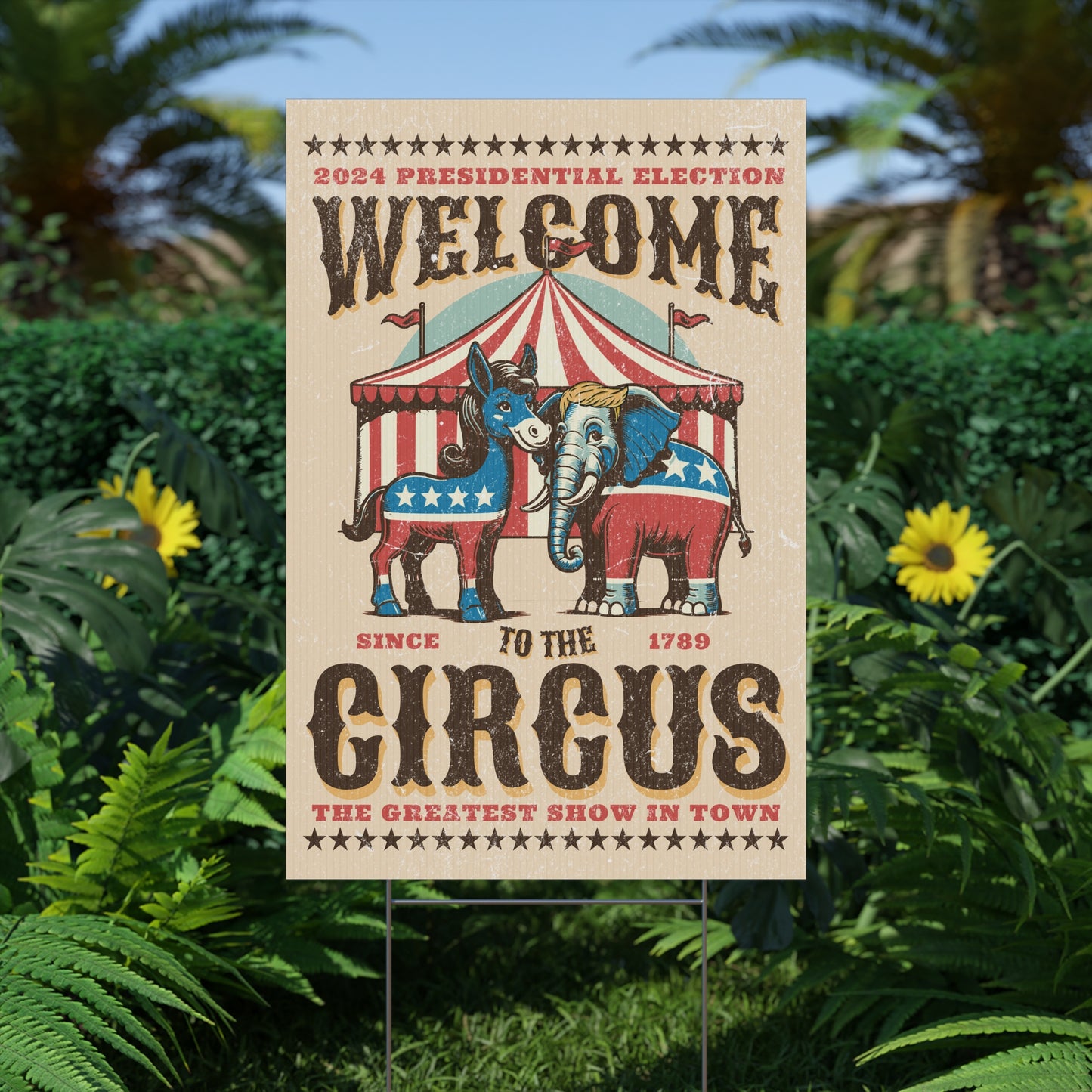 Plastic Political Circus Yard Sign 2024 Election