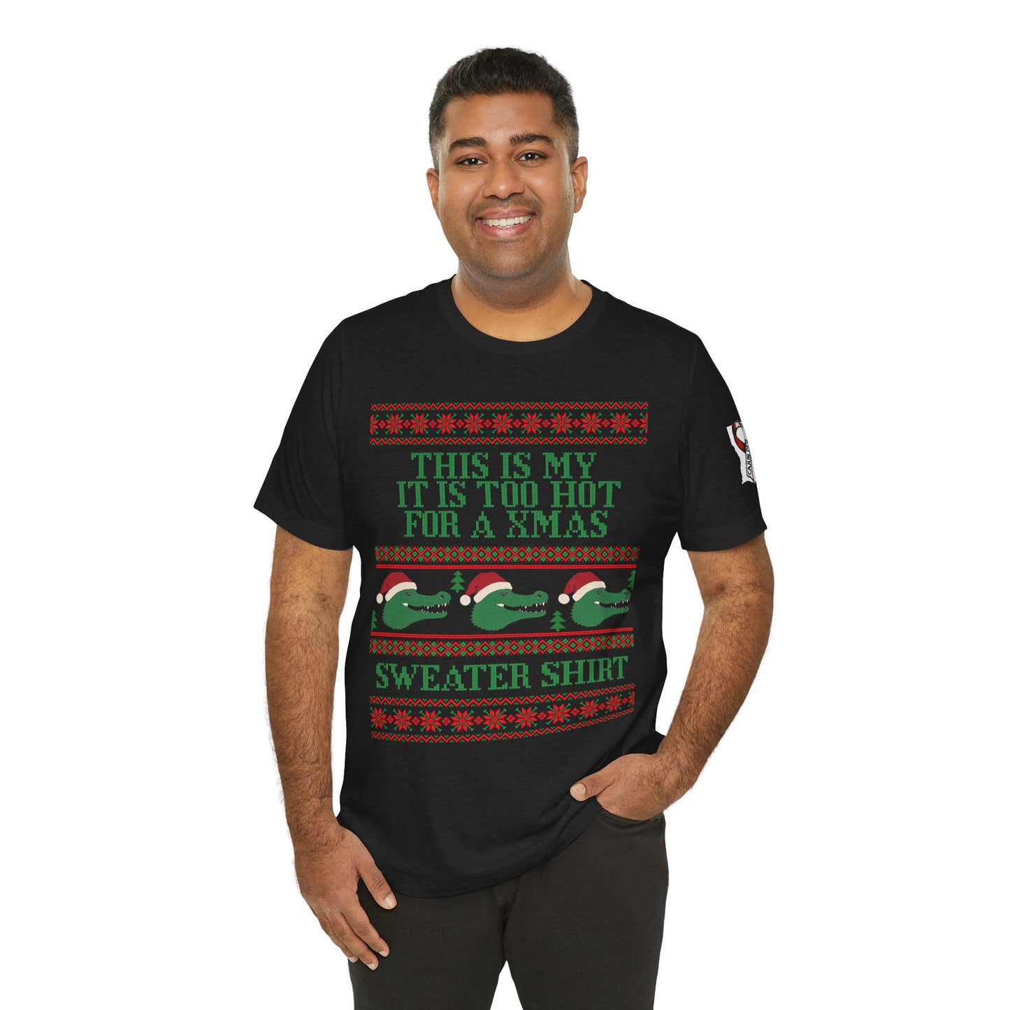 CAJUN DEB Funny Gator Holiday shirt Too Hot for a Xmas Sweater Shirt Crew Unisex Jersey Short Sleeve Tee Bella Canvas 3001 T-Shirt