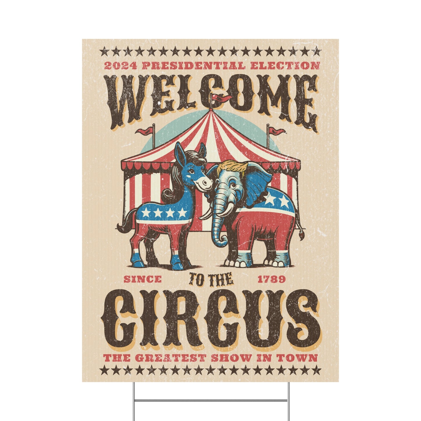 Plastic Political Circus Yard Sign 2024 Election