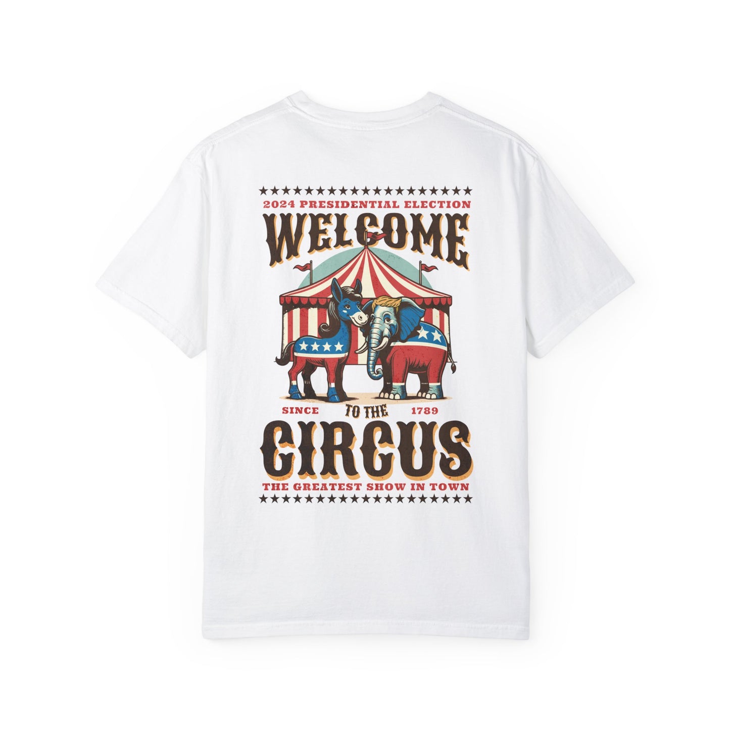 Two-sided Political Circus T-Shirt | Elephant & Donkey Satire Unisex Garment-Dyed T-shirt election Comfort Colors 1717